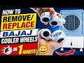 How To Replace/Remove Wheels of Bajaj Cooler in 1 Minute 😀✌️