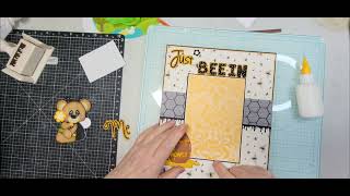 Just Bee-in Me Scrapbook Process (8.5 x 11 size)