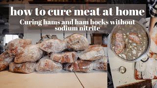 How To Cure Ham Without Sodium Nitrite | Simple, Healthy + Delicious Ham Curing Recipe