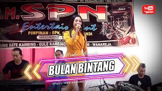 BULAN BINTANG - RISKA RENATA - OM SPN