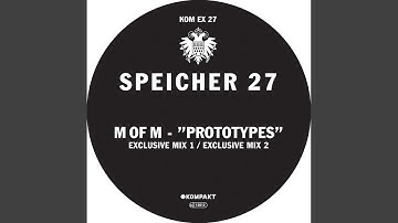 Prototypes (Exclusive Mix 1)