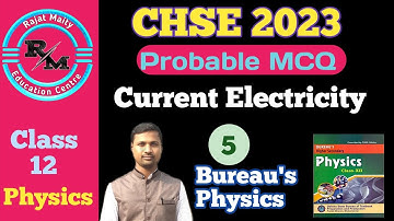 MCQ: Current Electricity||CHSE 2023|| Physics important mcq