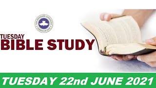 RCCG JUNE 22nd 2021 BIBLE STUDY