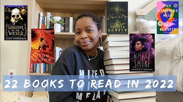 22 books to read in 2022 | my physical tbr