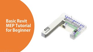Revit MEP Tutorial 01: Introduction to Basic Revit MEP Training