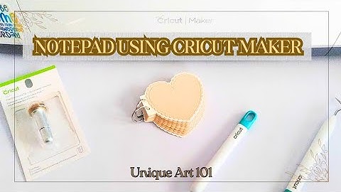 DIY Notepad Using Cricut Maker - Basics of Cricut - Tutorial video - Learn - Workshop - DIY
