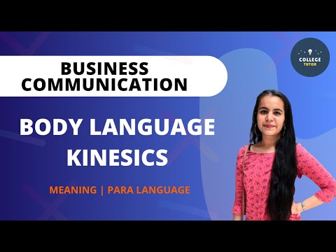 Body Language | Kinesics | Para Language | Business Communication | Study at Home with me