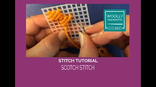 Stitch Tutorial 7: Scotch Stitch