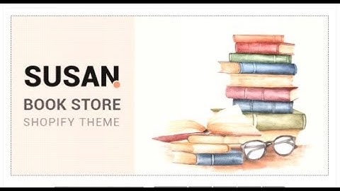 Susan - Book Store Shopify Theme | Themeforest Templates