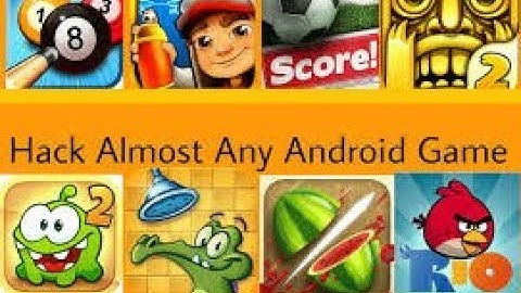 Hack almost any android games 100 percent working 2019