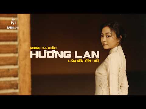 Hương Lan | Nhạc Tuyển Chọn | Hương Lan Hữu Phước Official