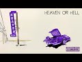 Don Toliver - Heaven Or Hell (CHOPNOTSLOP Remix) [Official Audio]