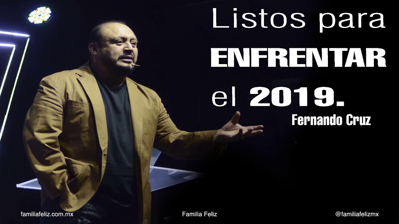 Listos para enfrentar el 2019 - Fernando Cruz Lopez feliz cumpleaños hermana