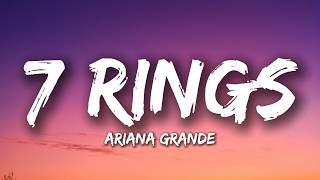 Ariana Grande - 7 rings (Lyrics)