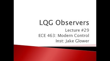 ECE 463.29 LQG Observers