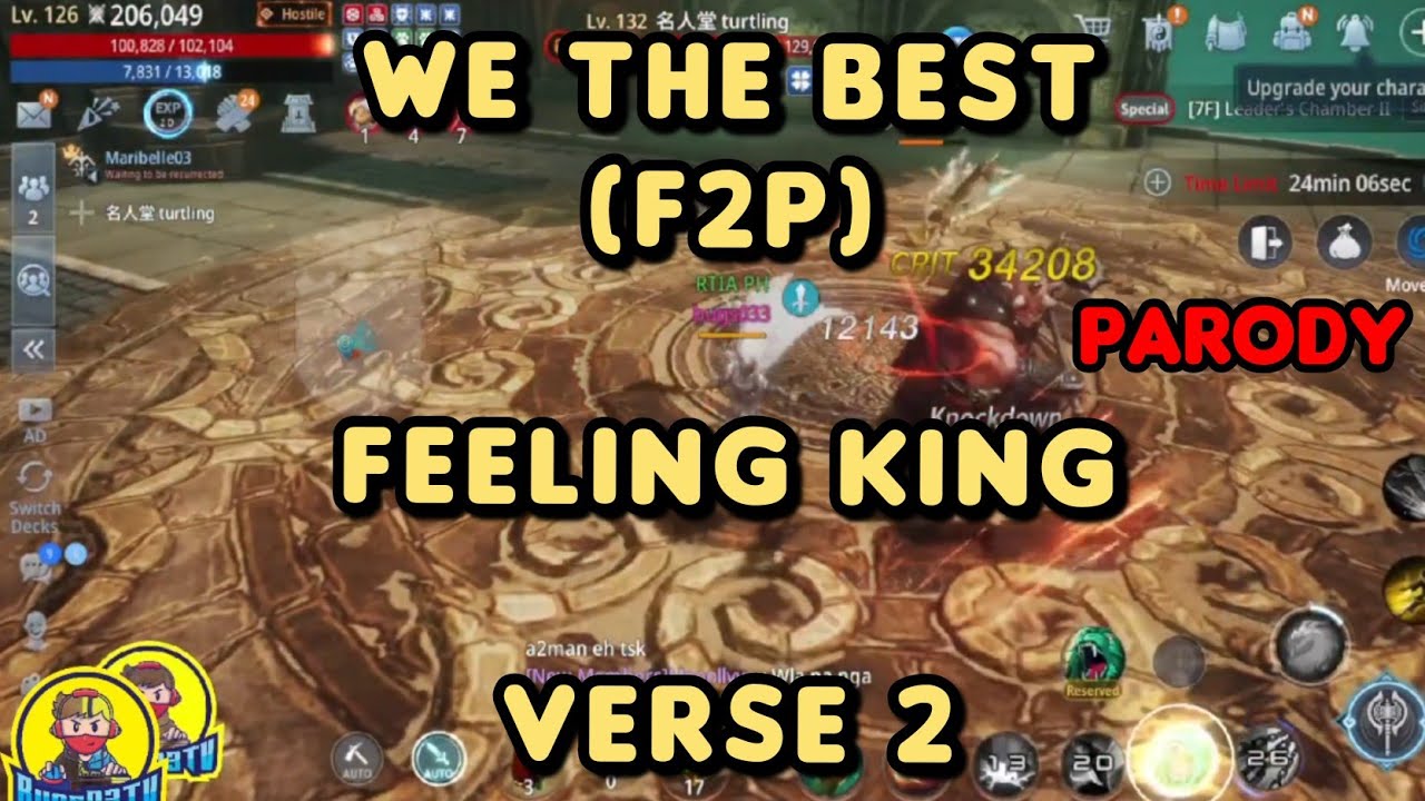 MIR4 - FEELING KING (WE THE BEST F2P) PARODY 2ND VERSE