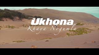 Khaya Nogumla Ukhona 