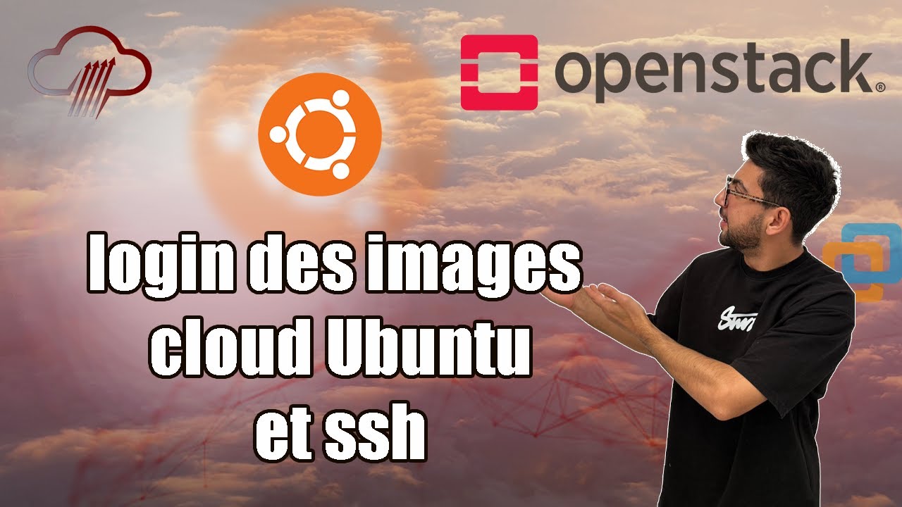 OpenStack # 12 –Création d’une instance Ubuntu avec username, password ...