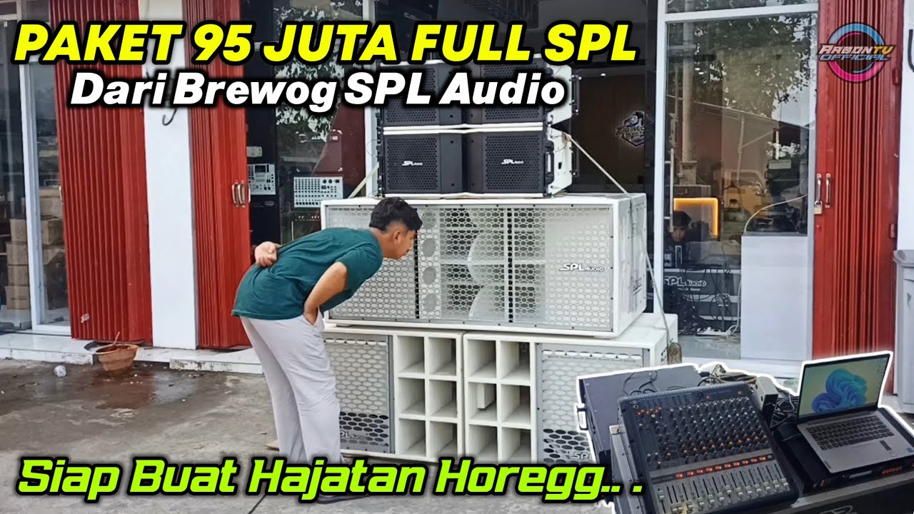 Cek Sound Paket 95 Juta Full SPL Audio Dari Brewog Elektronik, Siap Hajatan Horeg