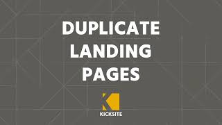 Duplicate Landing Pages in Kicksite