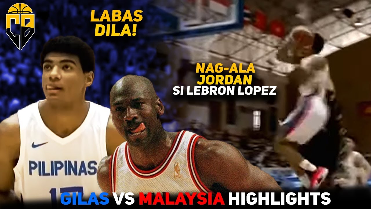 SHOWTIME LEBRON LOPEZ ! GILAS VS MALAYSIA SEA Games Highlights