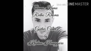 Download Lagu Cuma Kamu - Rhoma Irama Versi Ridho  (Cover Guitar Instrument) MP3