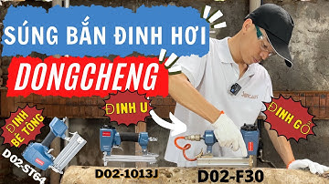 Súng Bắn Đinh Bê Tông Và Gỗ Dùng Hơi  DongCheng | Review Súng Bắn Đinh Hơi Giá Rẻ Cho Anh Em .