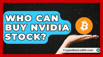 Who Can Buy Nvidia Stock? | Stock and Options Playbook