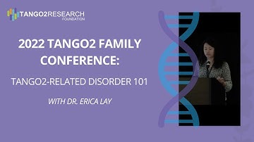 TANGO2-Related Disorder 101