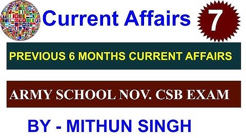 ARMY PUBLIC SCHOOL CURRENT AFFAIRS | CLASS NO - 7 | APS CSB CLASSES | AWES NOV OST CSB EXAM 2022