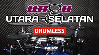 [ DRUMLESS ] Utara - Selatan - Ungu || Tanpa Drum || Backing Track Drum
