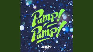 Pump! Pump!