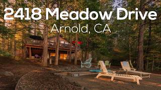 2418 Meadow Drive | Arnold, CA | Presented by The RPY Team