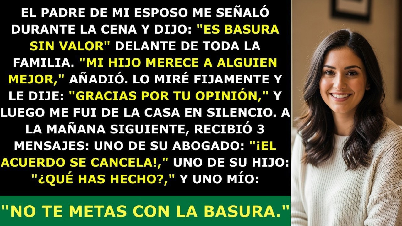 🔥 Mi Suegro Se Burló de Mí en la Cena, Llamándome Basura—Pero a la Mañana Siguiente Recibió 3 Me 🔥