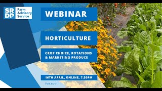 Horticulture - Crop Choice, Rotations and Marketing Produce