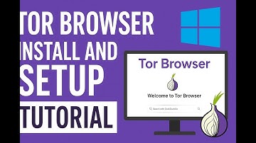 Tor Browser  Install and Setup Tutorial Windows