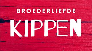 Broederliefde - Kippen (prod. Soundflow) {LYRICS} Resimi