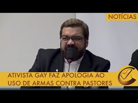 ATIVISTA GAY FAZ APOLOGIA AO USO DE ARMAS CONTRA PASTORES; PR. SILAS RESPONDE