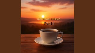 INSPIRASI HIDUP-PAHIT