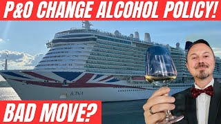 P&O Cruises CHANGE their Alcohol Policy! What does it mean for you?