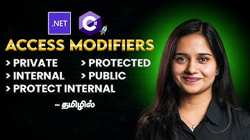 Mastering Access Modifiers Explained In Tamil | dot net tutorial for beginners in tamil