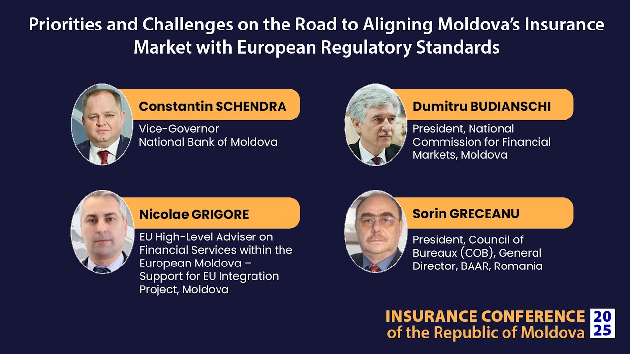 Insurance Conference of the Republic of Moldova 2025 - PANEL OF DISCUSSION 1