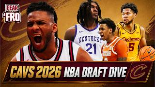Cavs 2026 NBA Draft Deep Dive (with Jon Chepkevich)