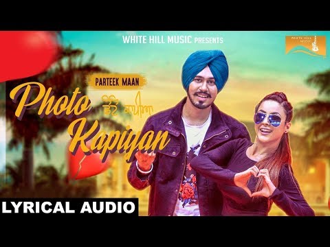 Photo Kapiyan (Lyrical Audio) Parteek Maan - Mr. V Grooves - New Punjabi Songs | White Hill Music