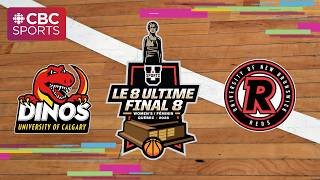U Sports Women's Basketball Championship: Calgary Dinos (3) vs. UNB Reds (2) - Semifinal