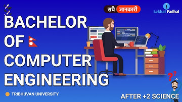 Computer Engineering in Nepal | Bachelor Level All Details|Fees| Salary |Scope | Requirement|College