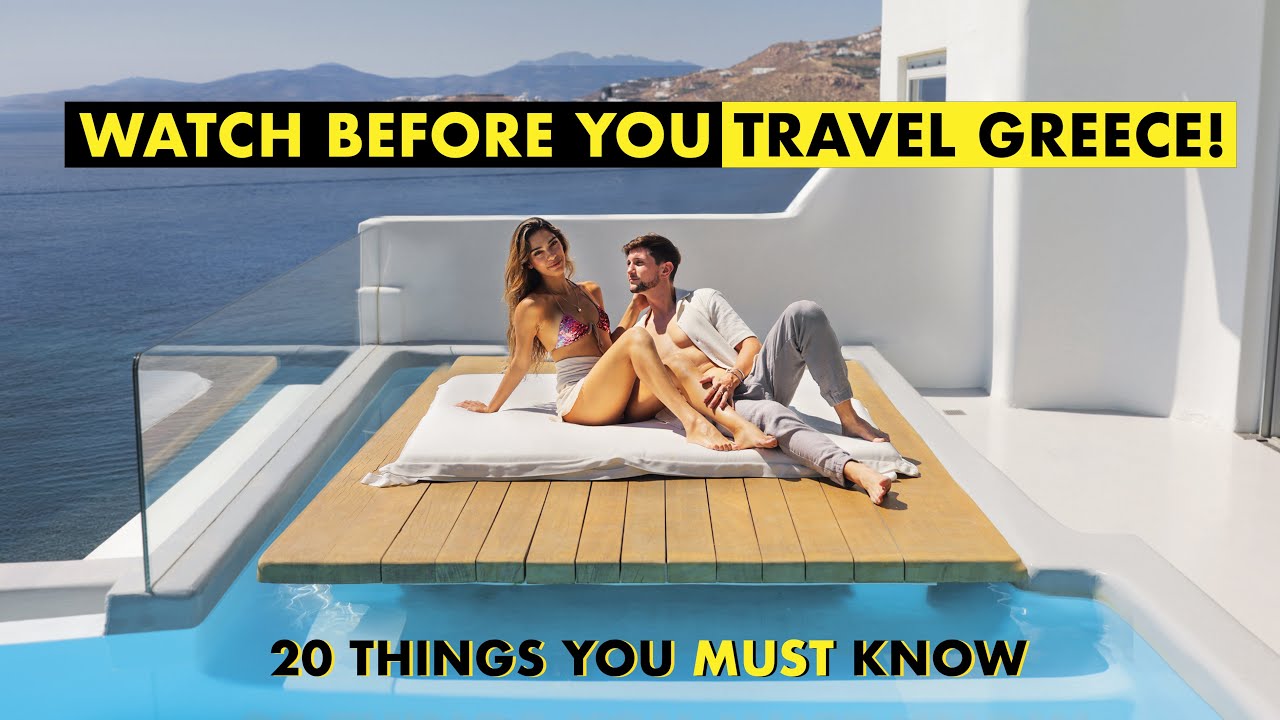 20 MUST know Greece Travel Tips � WATCH BEFORE YOU GO