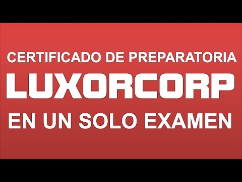 Certificado de Preparatoria en Un Solo Examen