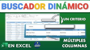 Buscador Dinámico en Excel Aplicando un Criterio en Múltiples Columnas 🚀🚀🚀 !!! No Macros, No VBA!!!