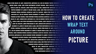How to Create wrap text around picture in PHOTOSHOP